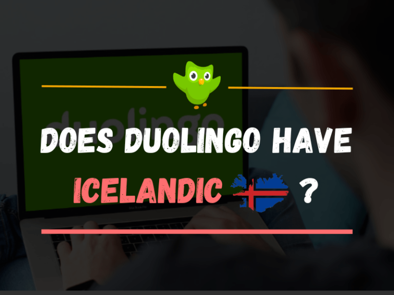 Does Duolingo Have Icelandic? check answer